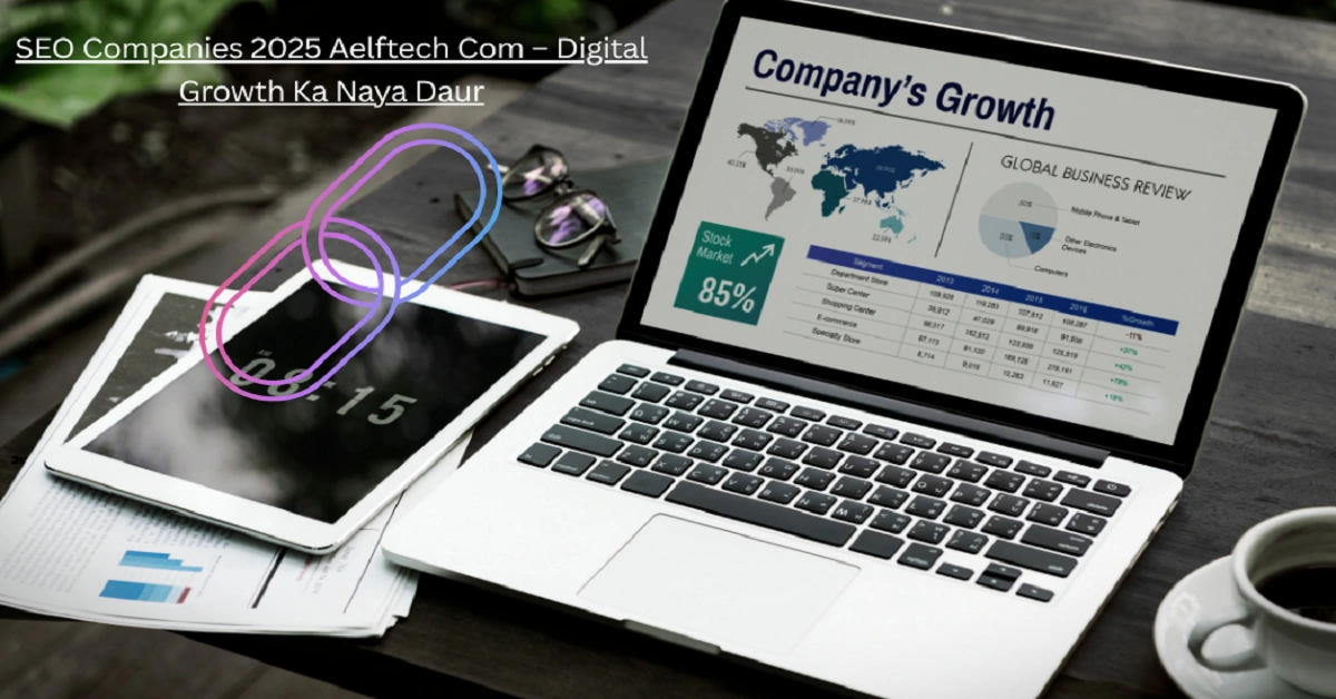 seo companies 2025 aelftech com